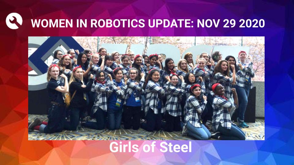 Women in Robotics Update: Girls of Steel
